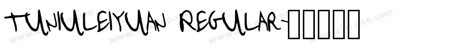 tuniuleiyuan Regular字体转换